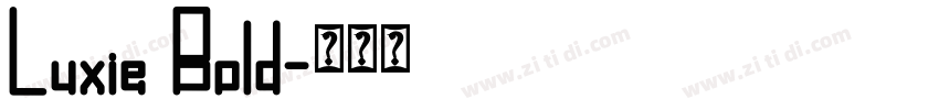 Luxie Bold字体转换